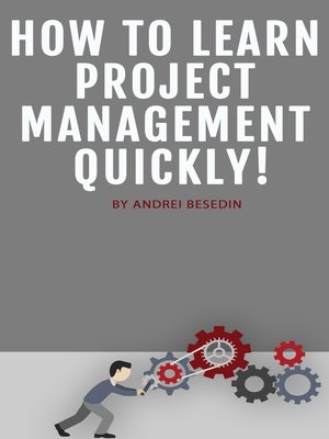 cover image of How to Learn Project Management Quickly!